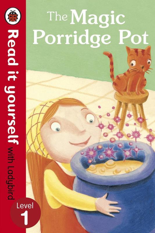 Read It Yourself: The Magic Porridge Pot: Level 1 Ladybird