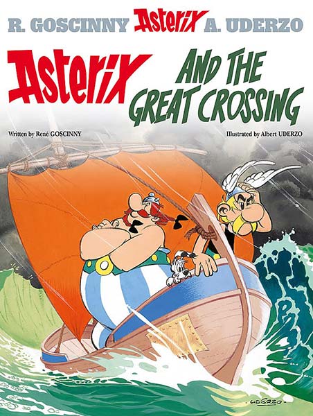 Asterix Album 22: Asterix And The Great Crossing (Hb)