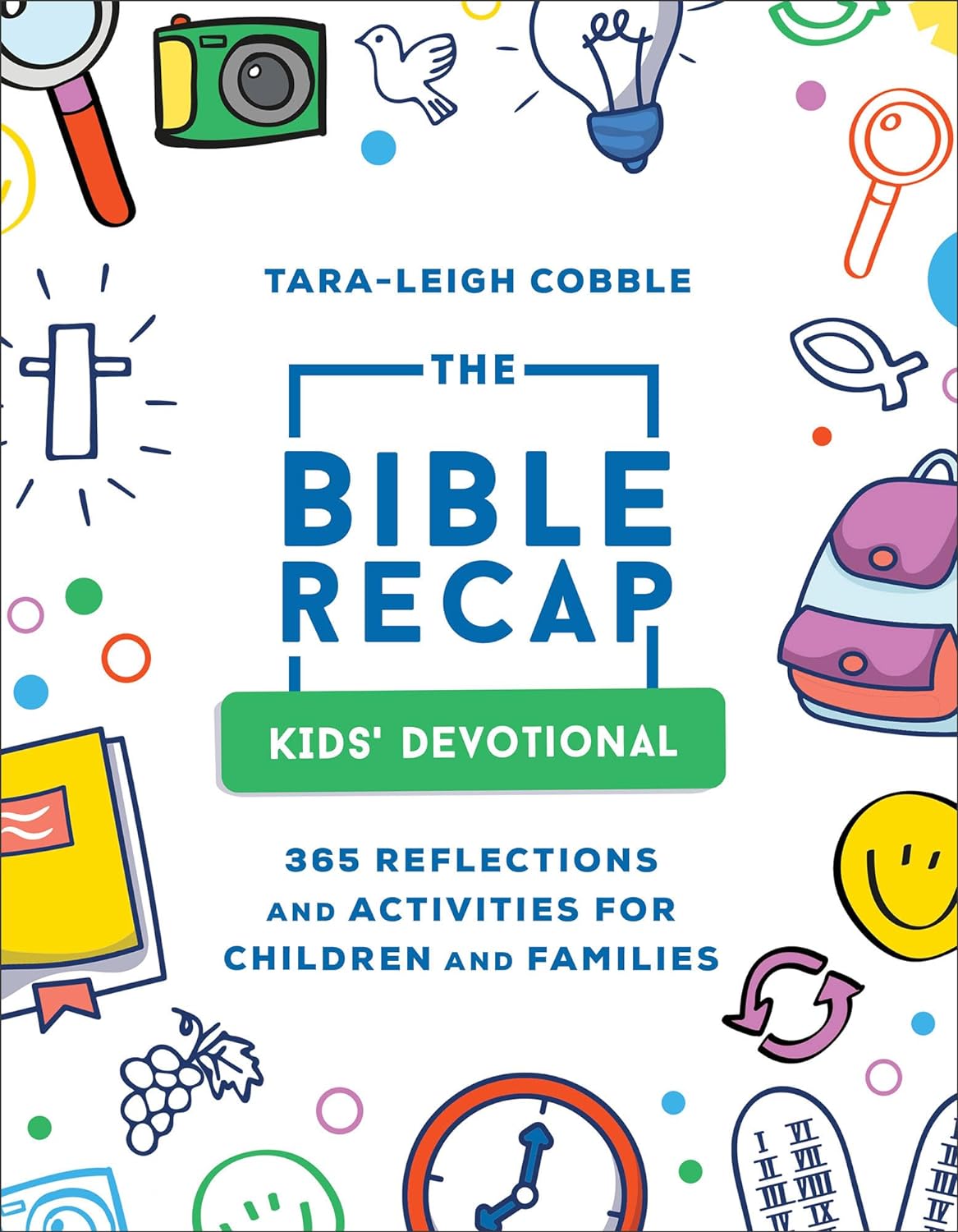 The Bible Recap Kids` Devotional