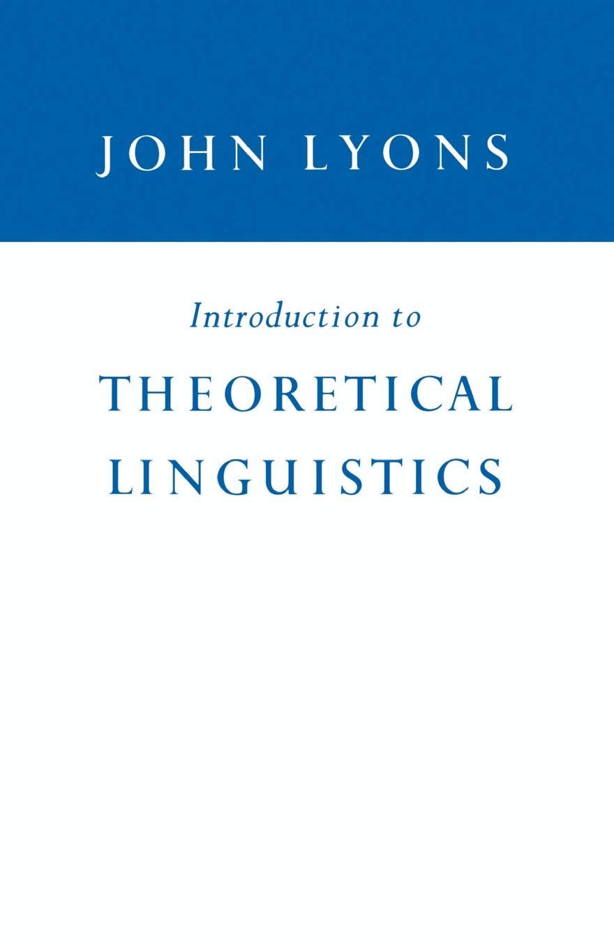 Introduction to Theoretical Linguistics