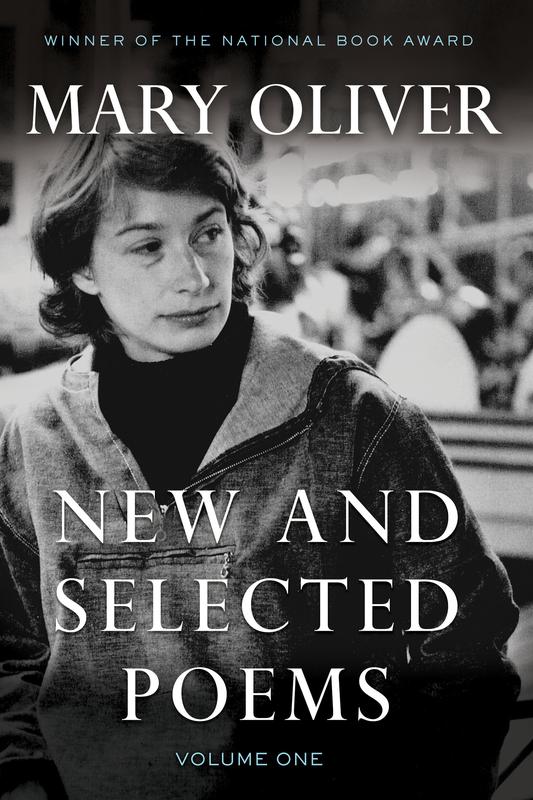 New and Selected Poems, Volume 1