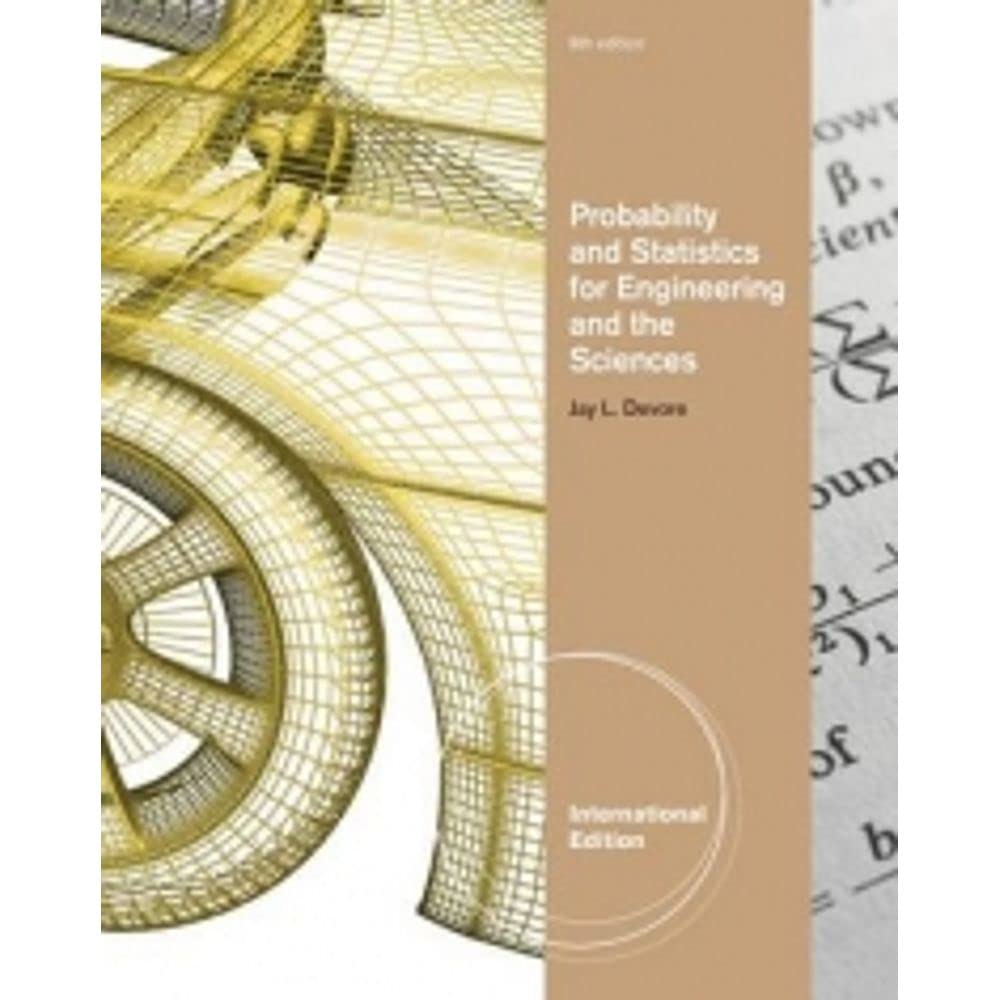 Probability and Statistics for Engineering and the Sciences, International Edition