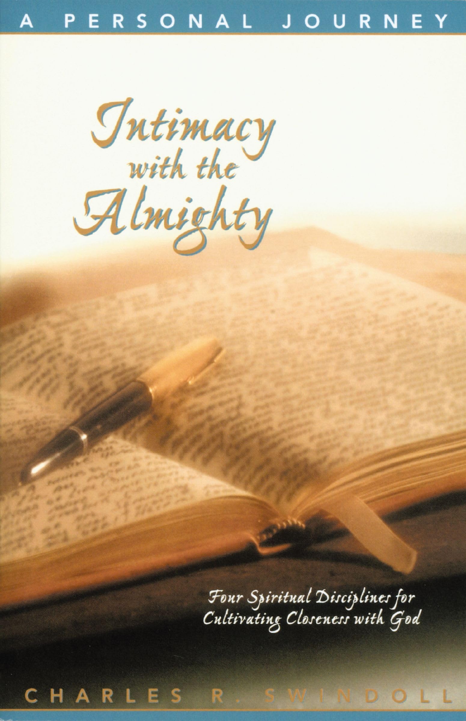 Intimacy With the Almighty: A Personal Journey