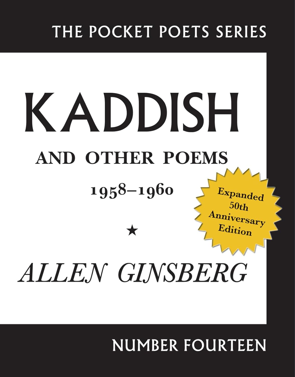 Kaddish and Other Poems: 50th Anniversary Edition: 14 (Pocket Poets Series)