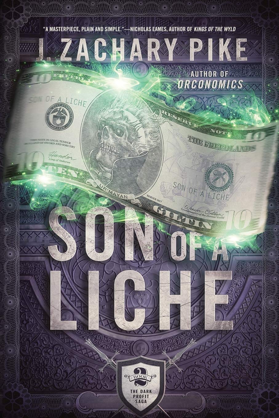 Son of a Liche: 2 (Dark Profit Saga)