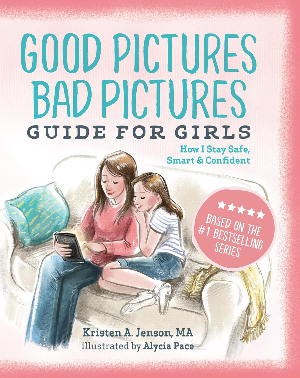 Good Pictures Bad Pictures Guide for Girls