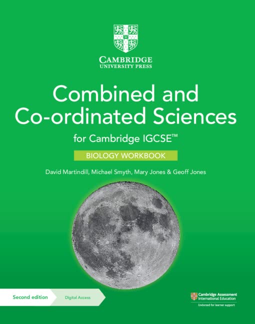 Cambridge IGCSE™ Combined and Co-ordinated Sciences Biology Workbook with Digital Access (2 Years) (Cambridge International IGCSE)