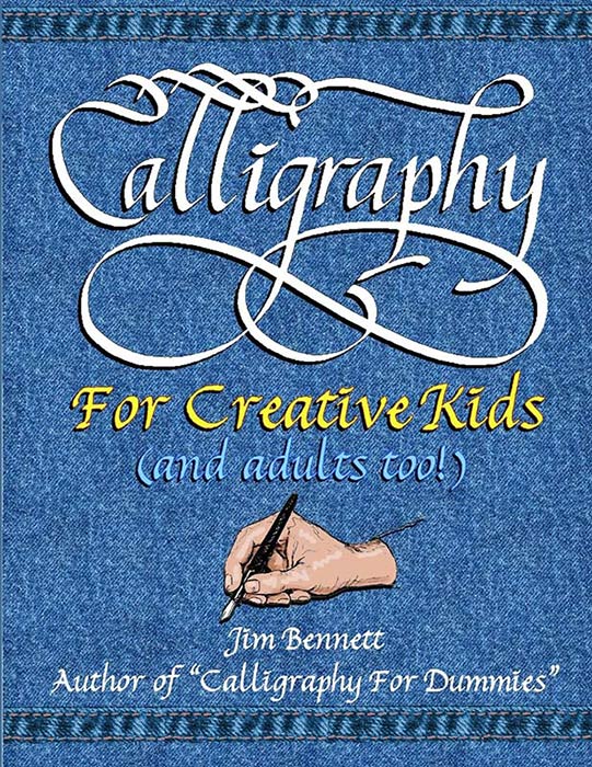 Calligraphy for Creative Kids (and Adults Too!)