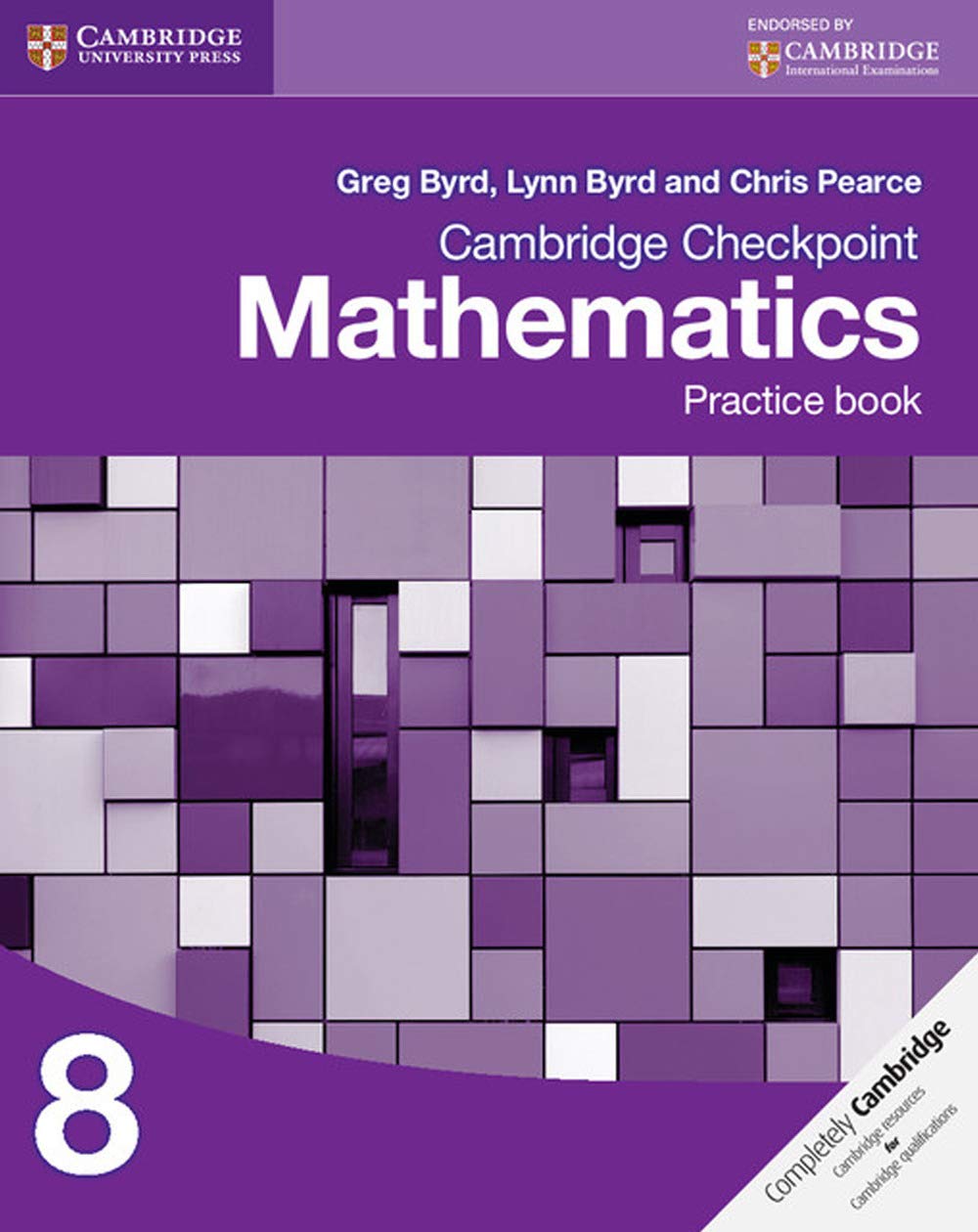 Cambridge Checkpoint Mathematics Practice Book 8 (Cambridge International Examinations)