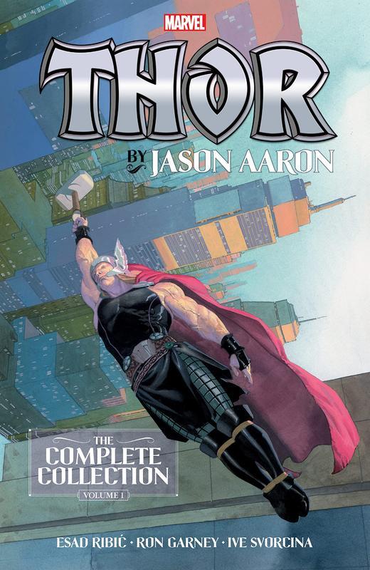 Thor by Jason Aaron : The Complete Collection Vol. 1