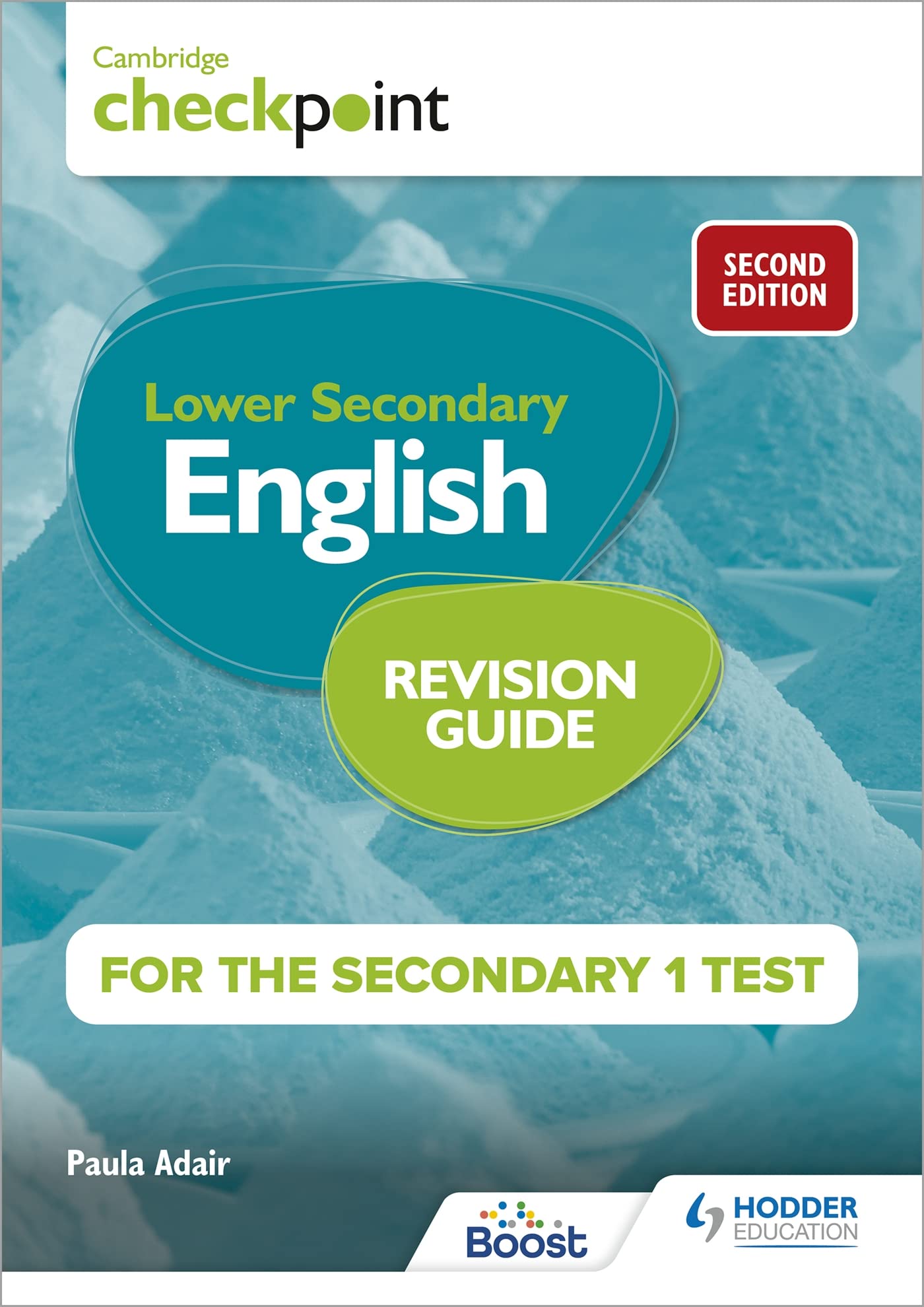 Cambridge Checkpoint Lower Secondary English Revision Guide for the Secondary 1 Test 2nd edition: Hodder Education Group