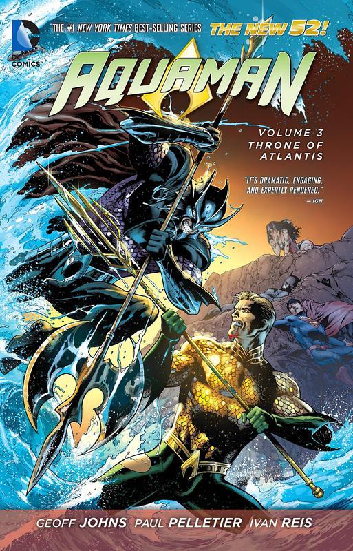 Aquaman Vol. 3 : Throne of Atlantis (The New 52)