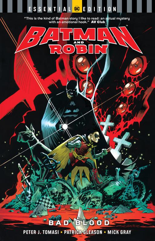 Batman and Robin : Bad Blood (DC Essential Edition)