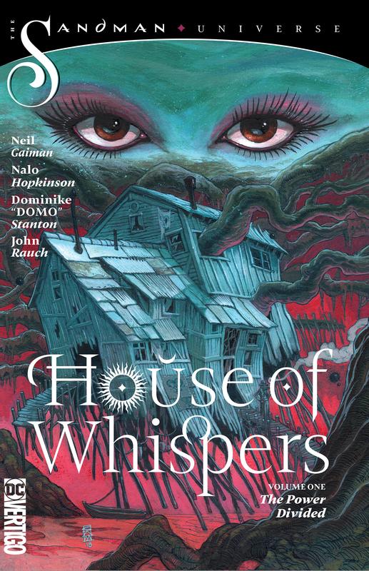 House of Whispers Vol. 1 : the Power Divided (The Sandman Universe)