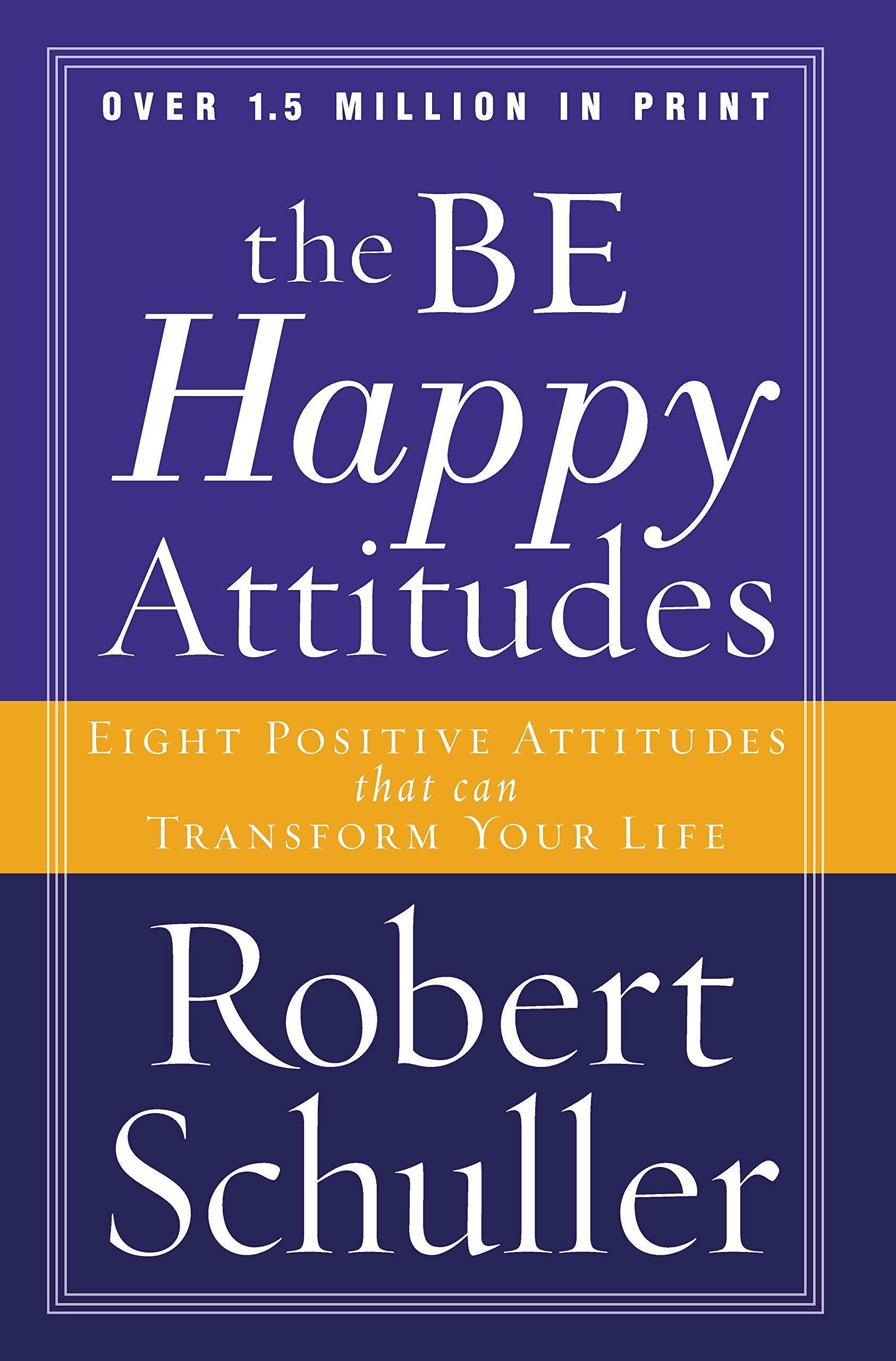 Be Happy Attitudes