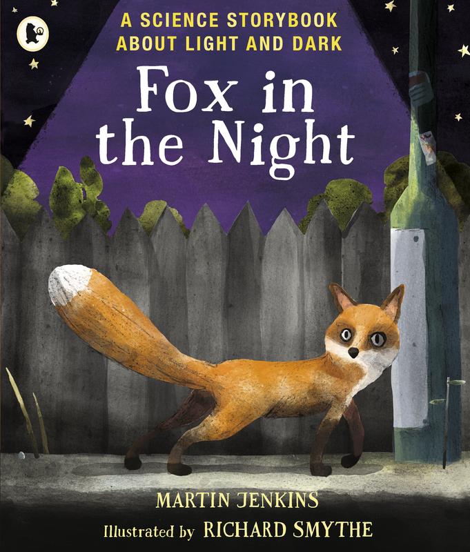 Fox in the Night : A Science Storybook About Light and Dark