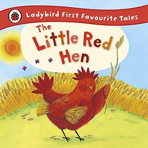 The Little Red Hen : LB First Favourite Tales