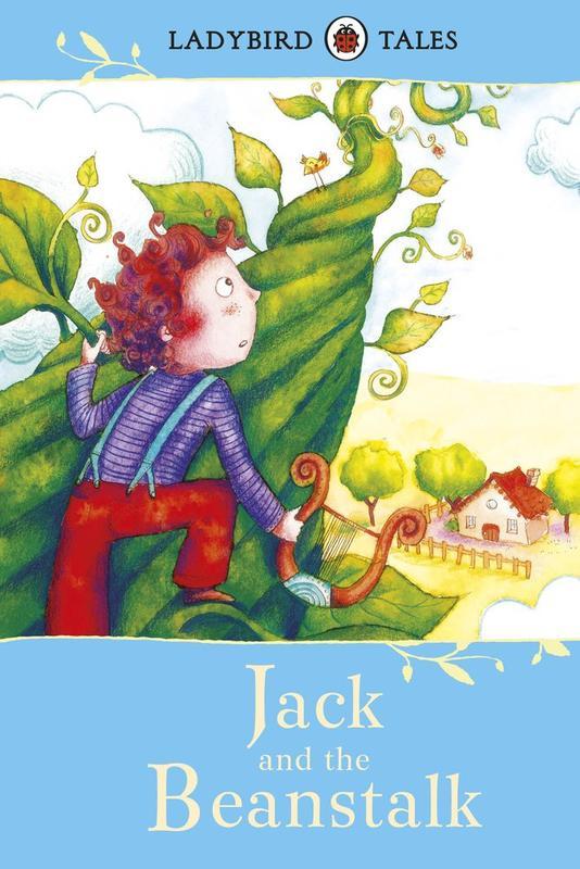 Ladybird Tales : Jack and the Beanstalk