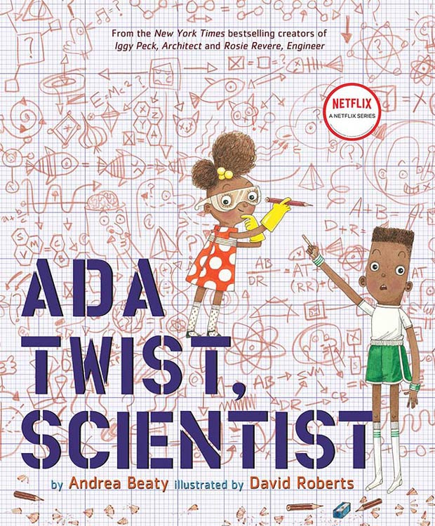 Ada Twist, Scientist: How to be Effective in the Real World in Spite of Economic Theory