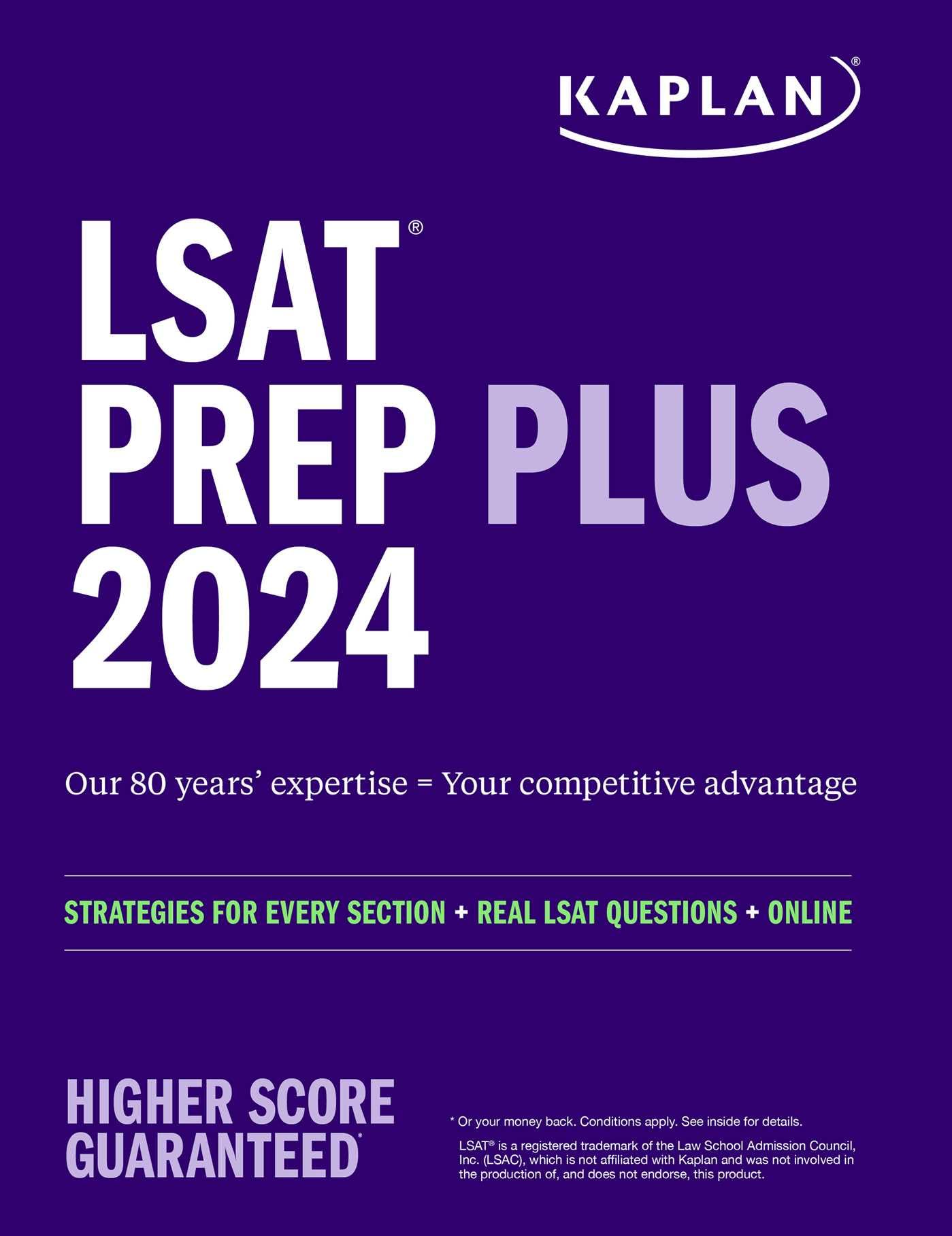 LSAT Prep Plus 2024: Strategies for Every Section + Real LSAT Questions + Online: With "New Section" (Kaplan Test Prep)