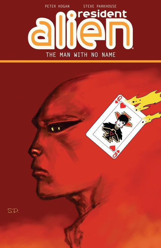 Resident Alien Volume 4 : The Man with No Name