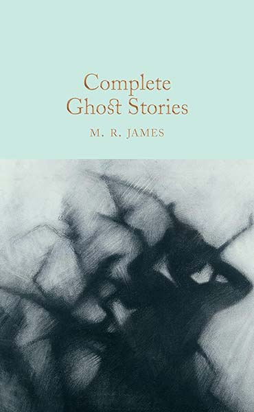 Complete Ghost Stories: A Childhood Memoir