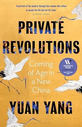 Private Revolutions: Coming of Age in a New China