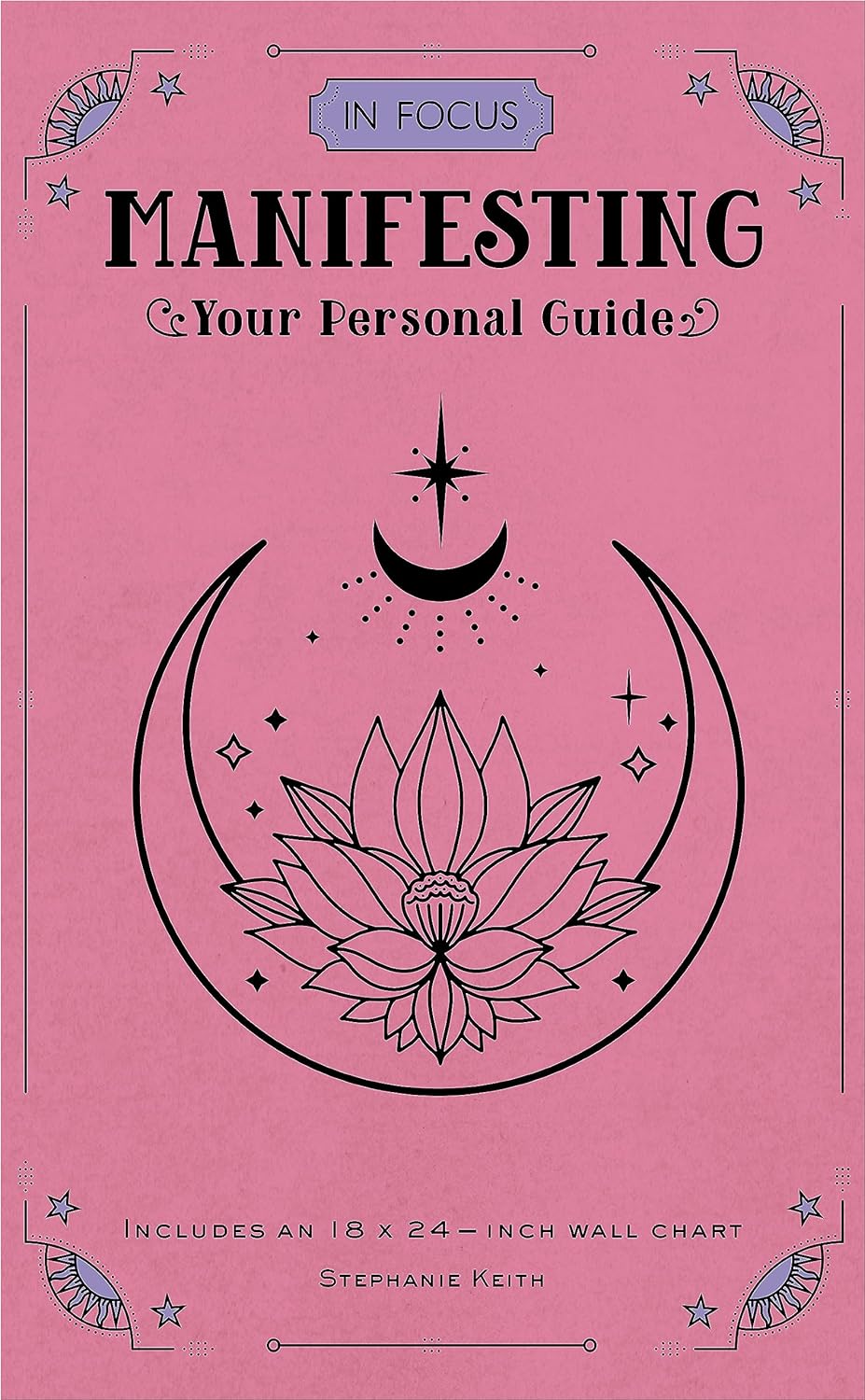 In Focus Manifesting: Your Personal Guide