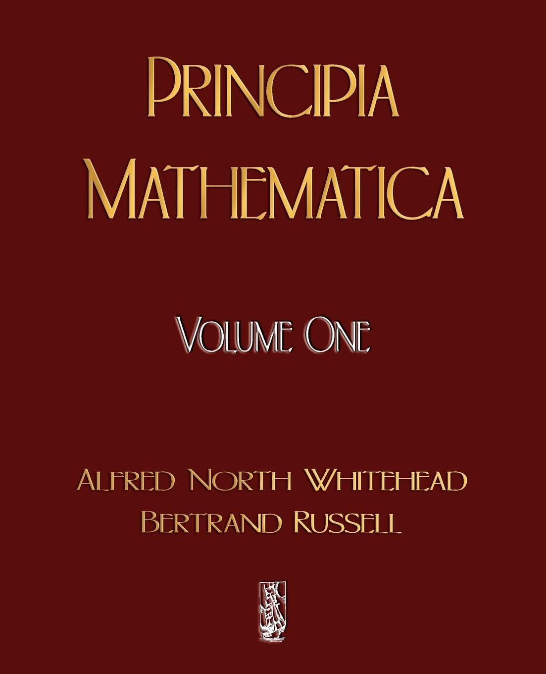 Principia Mathematica - Volume One: 1