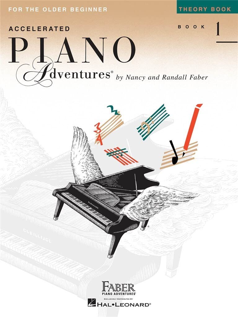 Accelerated Piano Adventures, Book 1, Theory Book: For the Older Beginner