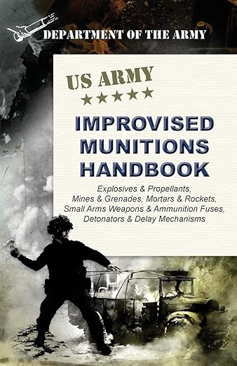 U.S. Army Improvised Munitions Handbook