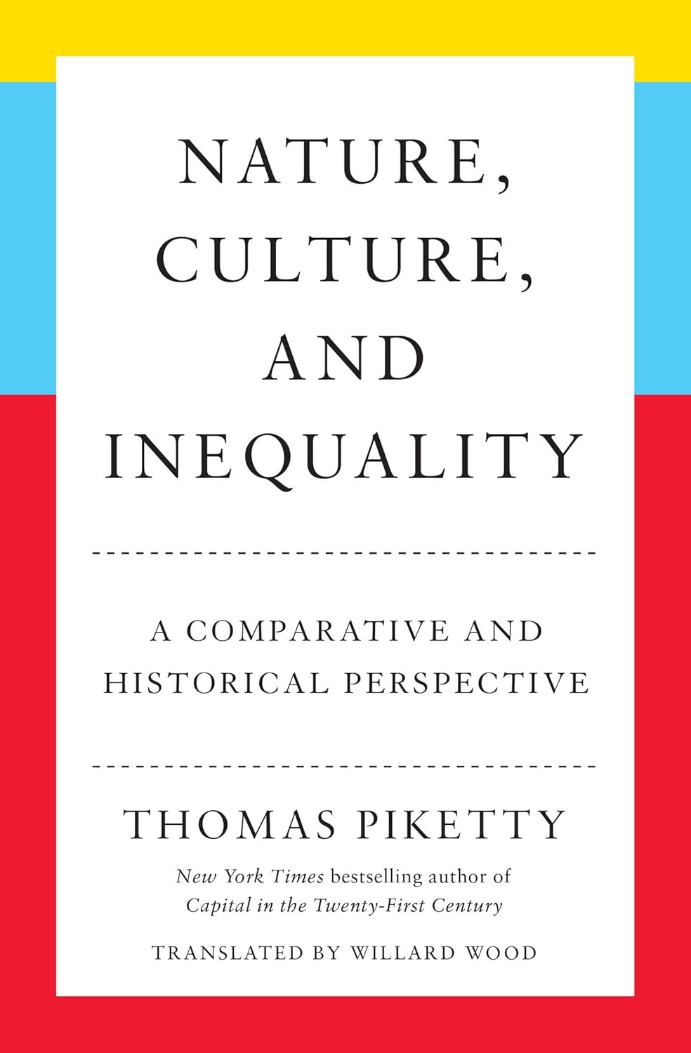 Nature, Culture, and Inequality: A Comparative and Historical Perspective