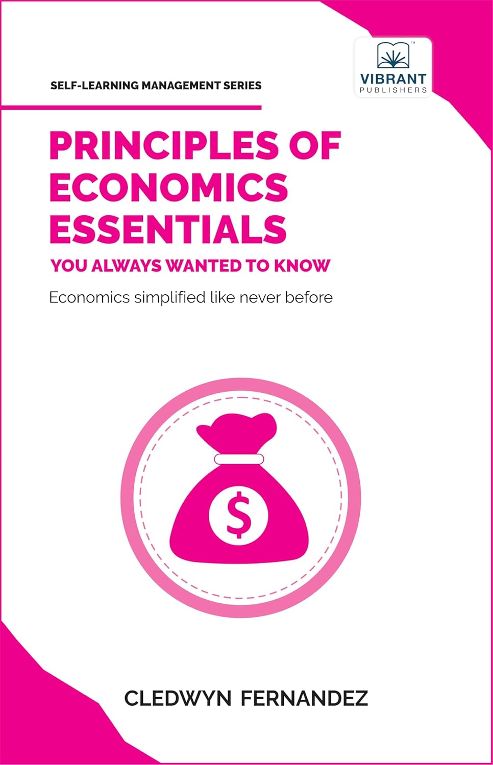 Principles of Economics Essentials You Always Wanted To Know