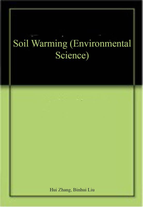 Soil Warming (Environmental Science)