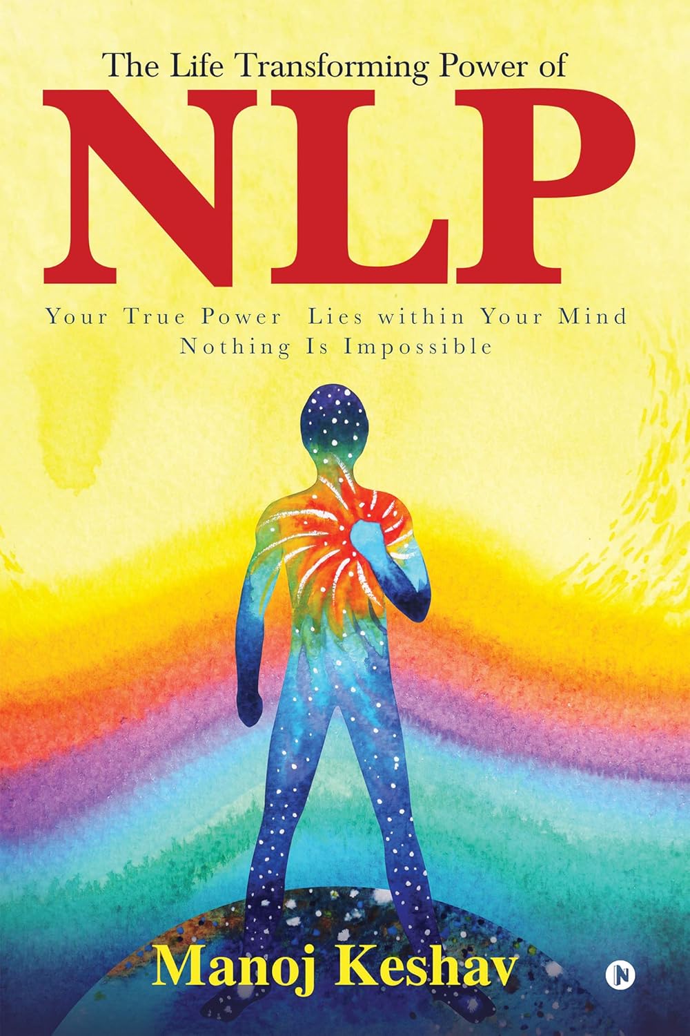 The Life Transforming Power of NLP