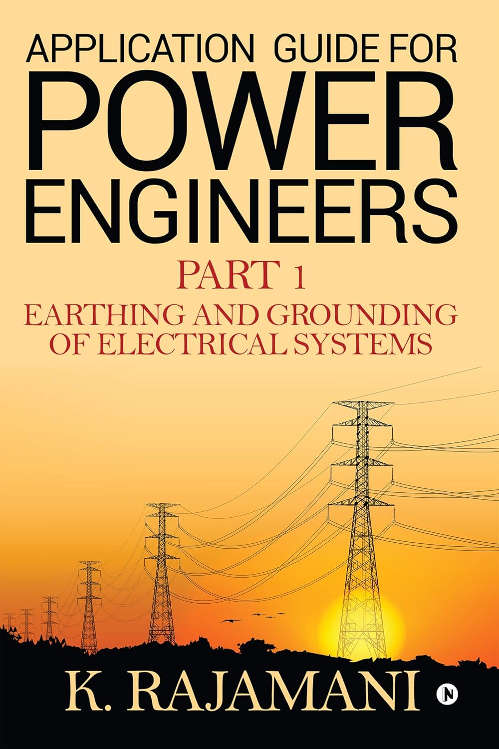 Application Guide For Power Engineers – Part 1