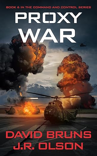 Proxy War: 6 (Command and Control, 6)