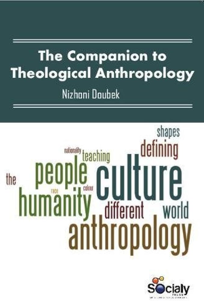 Companion to Theological Anthropology