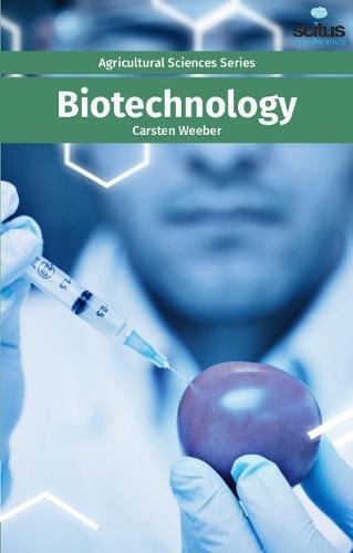 Biotechnology - Agricultural Sciences Series