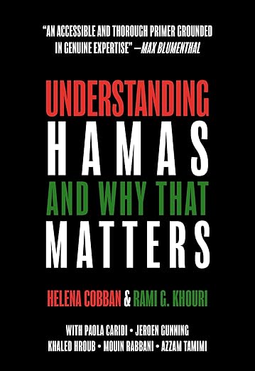 Understanding Hamas: And Why That Matters