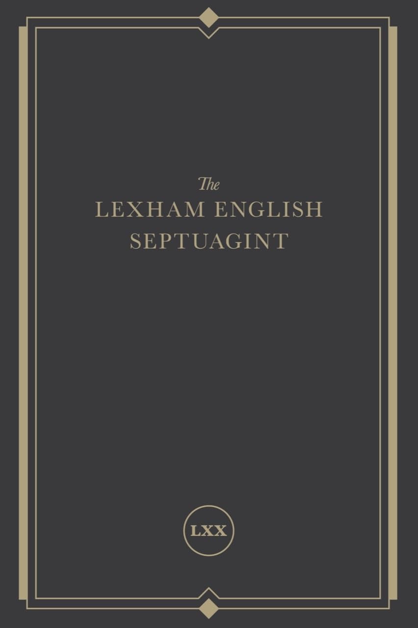 The Lexham English Septuagint