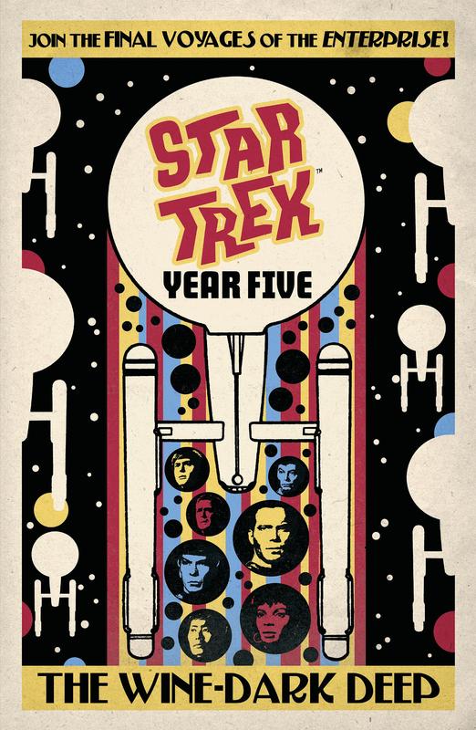 Star Trek : Year Five : The Wine-Dark Deep (Book 2)