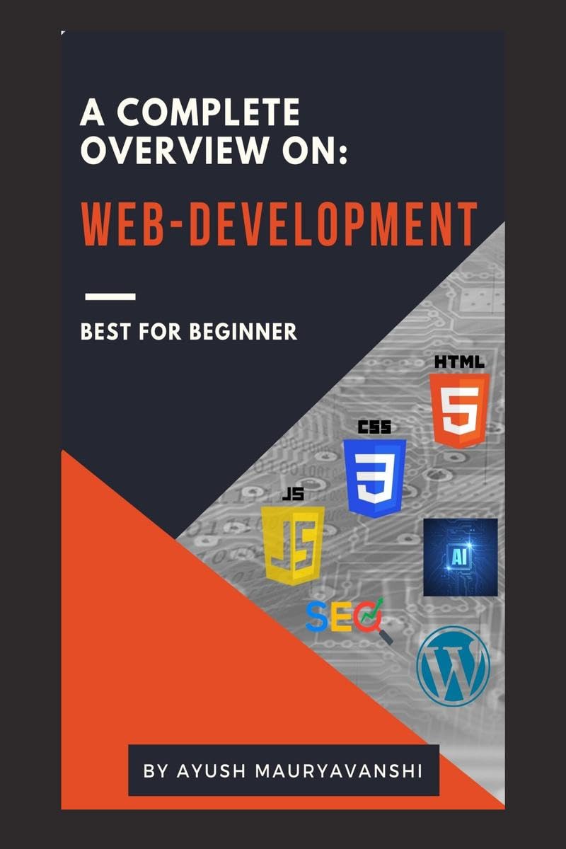 A Complete Overview On: Web-development