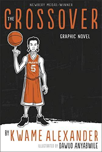 The Crossover : The Graphic Novel