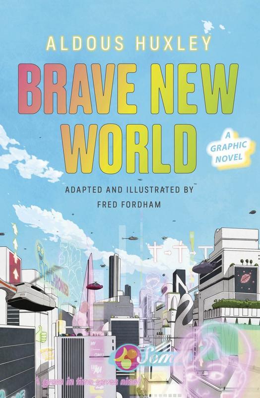 Brave New World a Graphic Novel