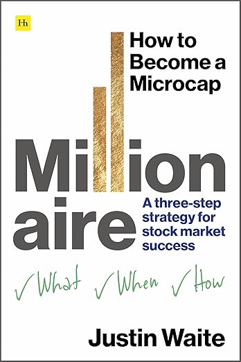 How to Become a Microcap Millionaire: A three-step strategy for stock market success