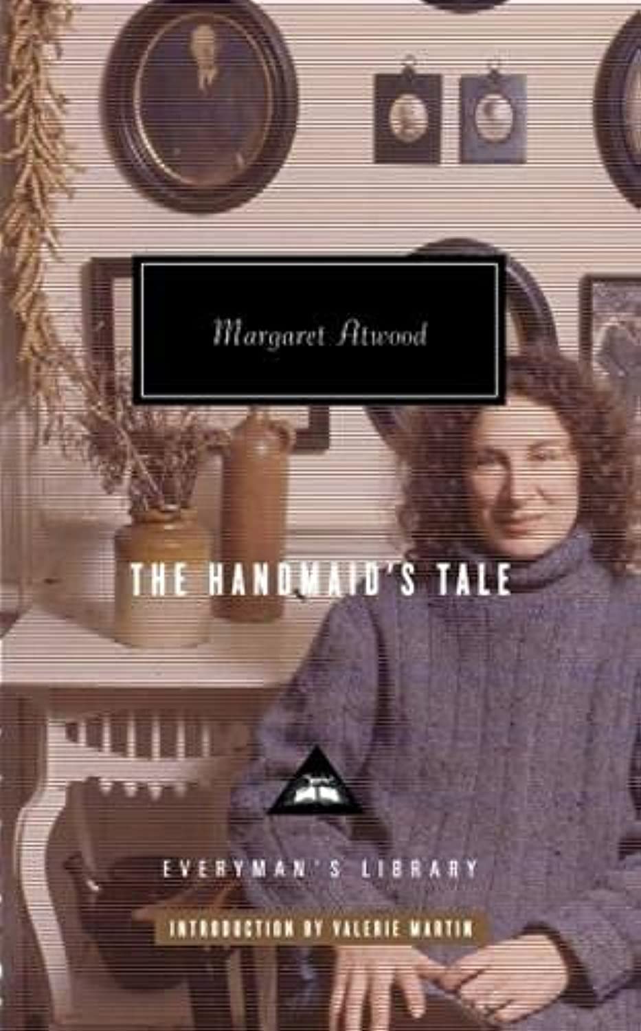 Handmaid's Tale, The (Everyman's Library Classics)