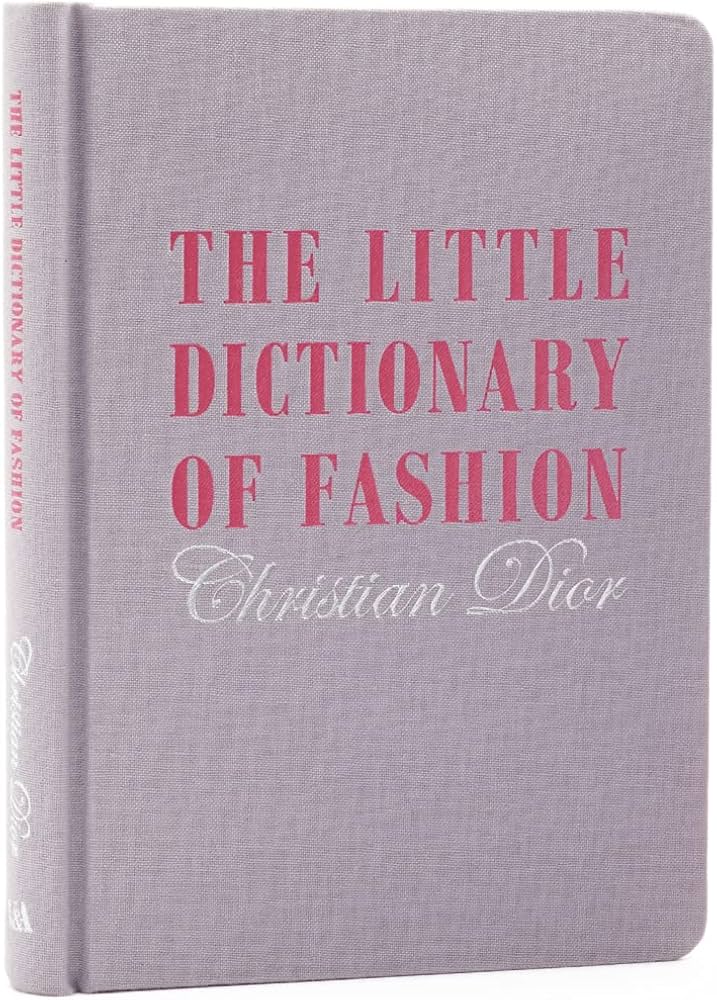 Little Dictionary of Fashion