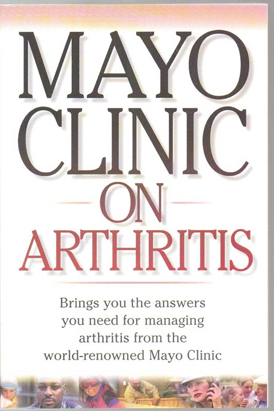 Mayo Clinic on Arthritis (Mayo Clinic on Health)