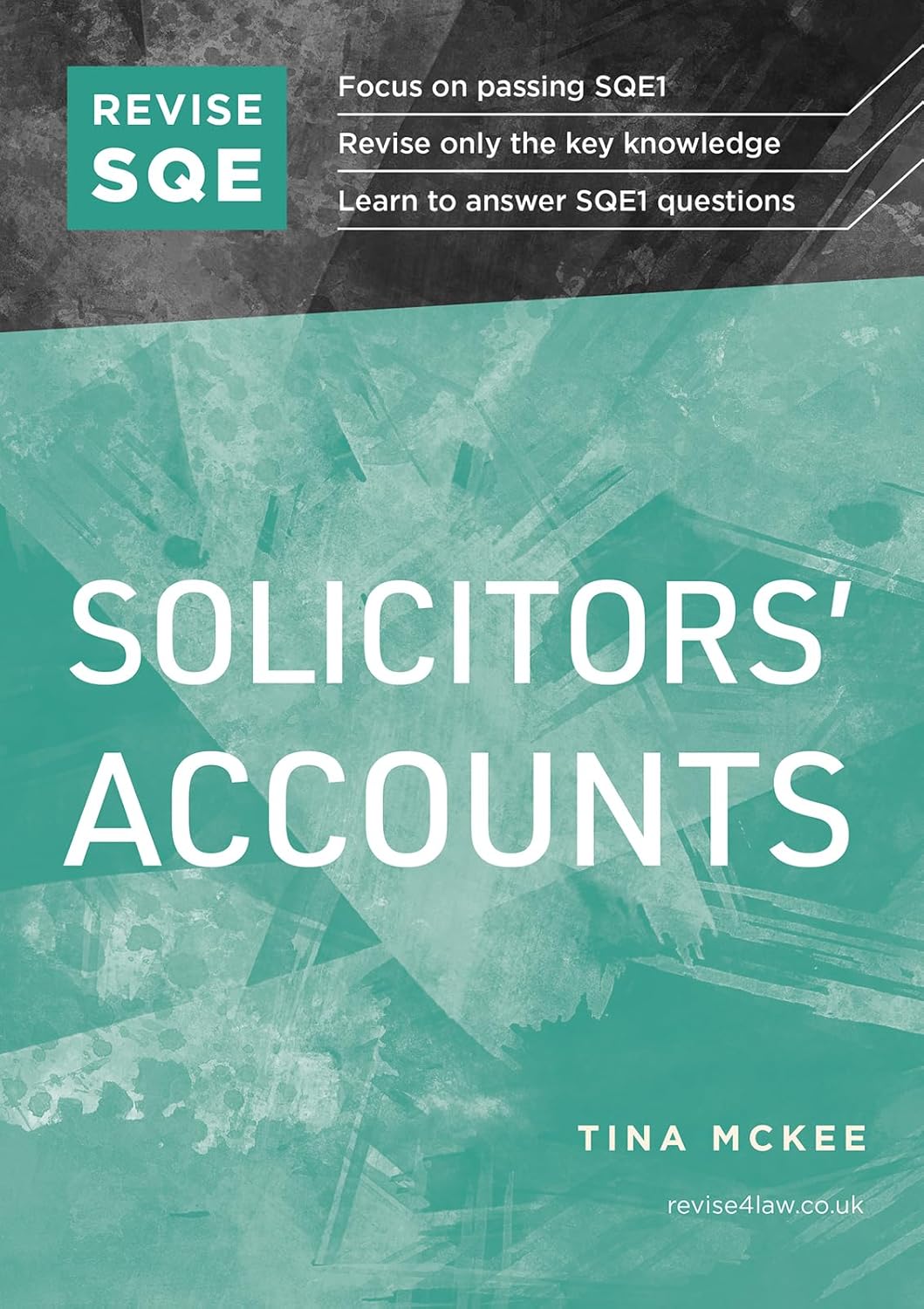 Revise SQE Solicitors' Accounts: SQE1 Revision Guide 2nd ed